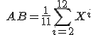3$ \quad AB=\frac{ 1}{11} \sum_{ i=2}^{12}X^i